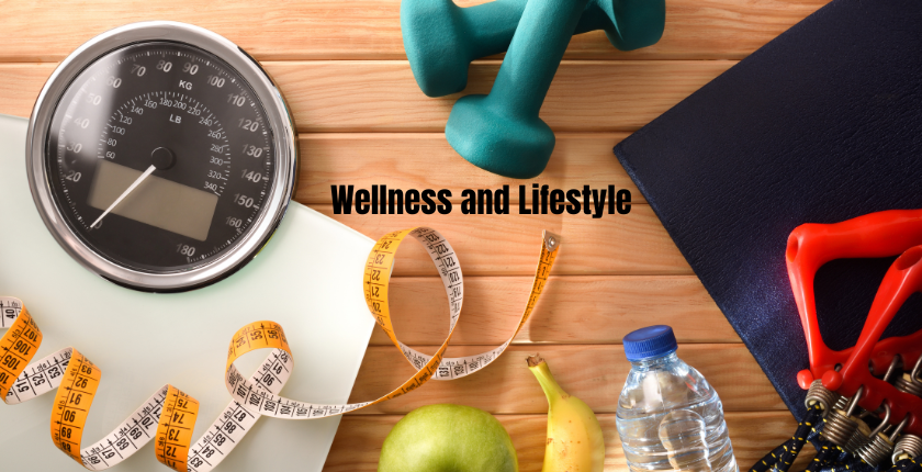 Wellness and Lifestyle